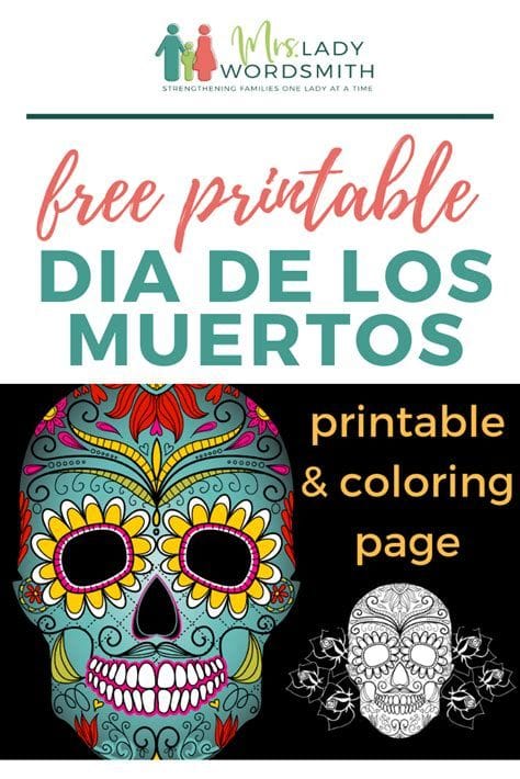 Dia de los Muertos Free Printable and Coloring Page to Educate