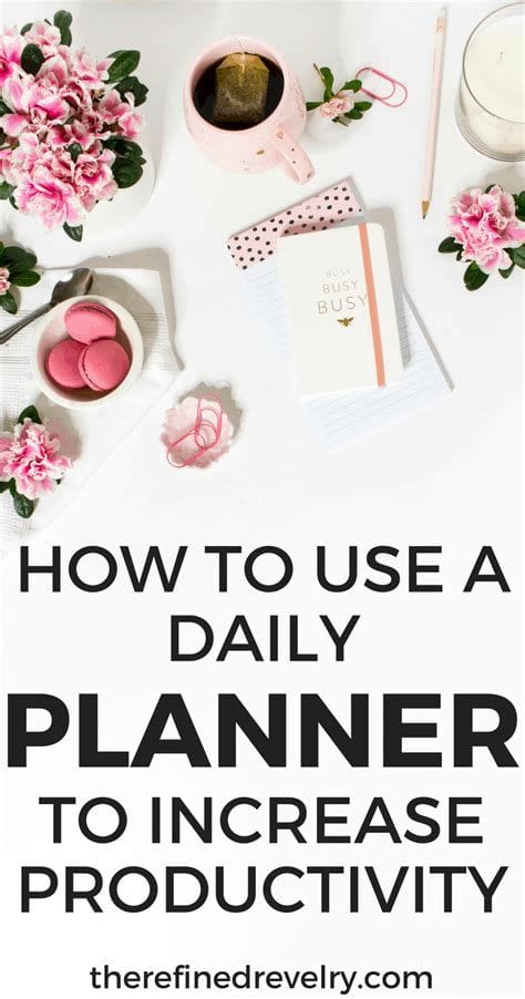 How To Use a Daily Planner to Increase Productivity