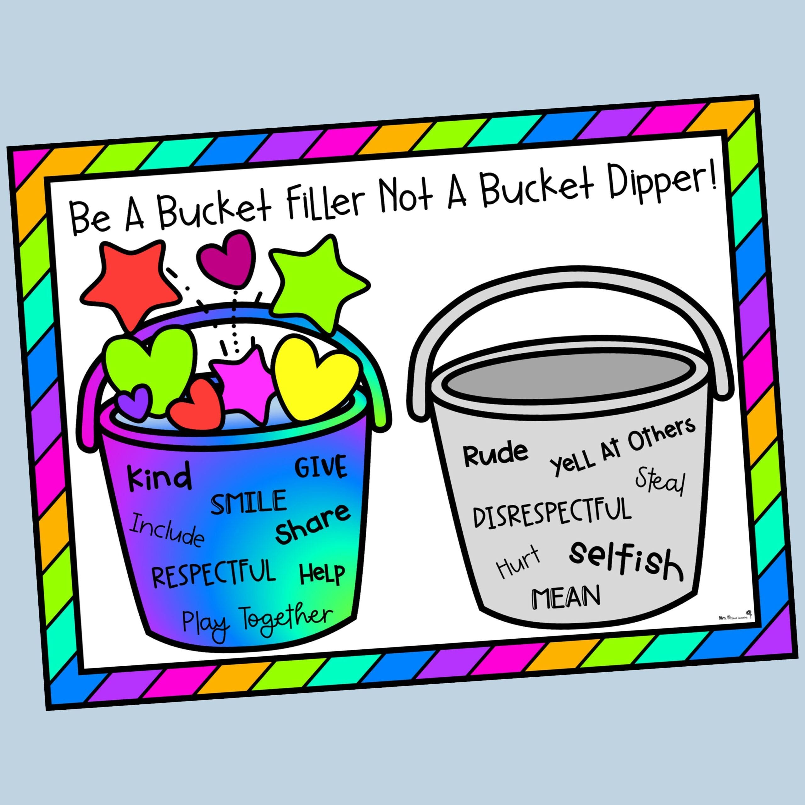 Bucket Filling Dipping Posters To Teach Kindness Correct Mean