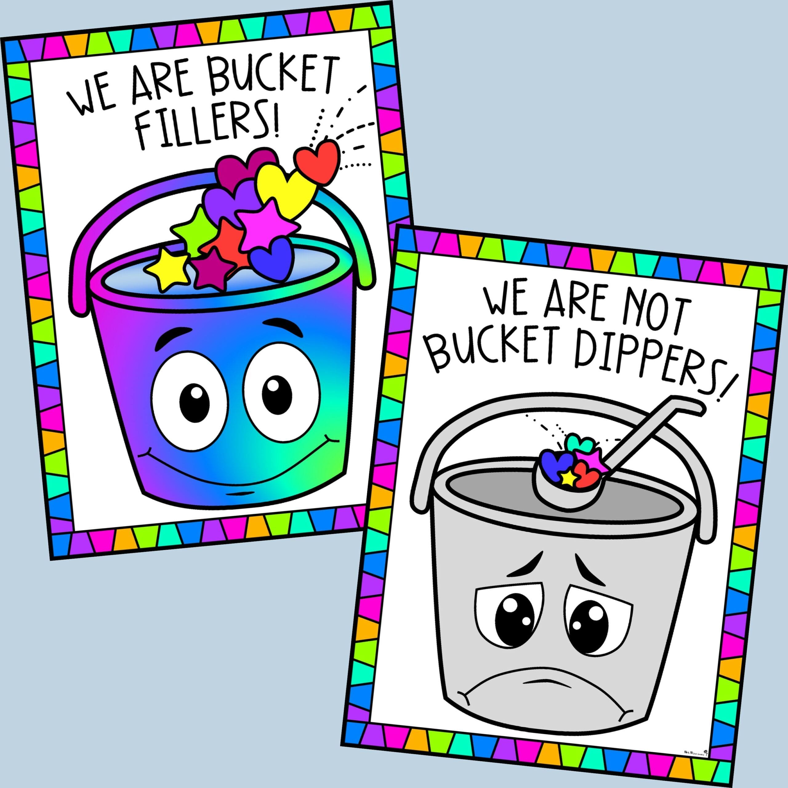 Bucket Filling Dipping Posters To Teach Kindness Correct Mean