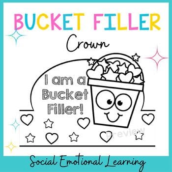 I am a Bucket Filler Crown