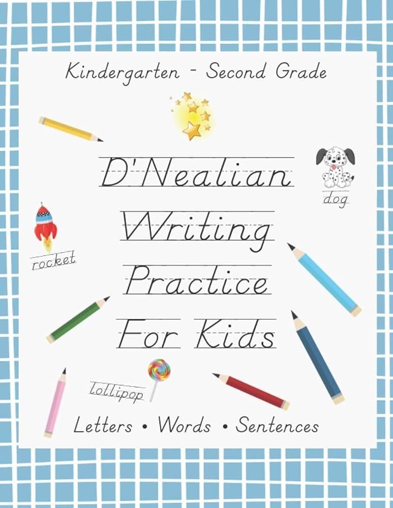 DNealian Writing Practice for Kids: DNealian Handwriting