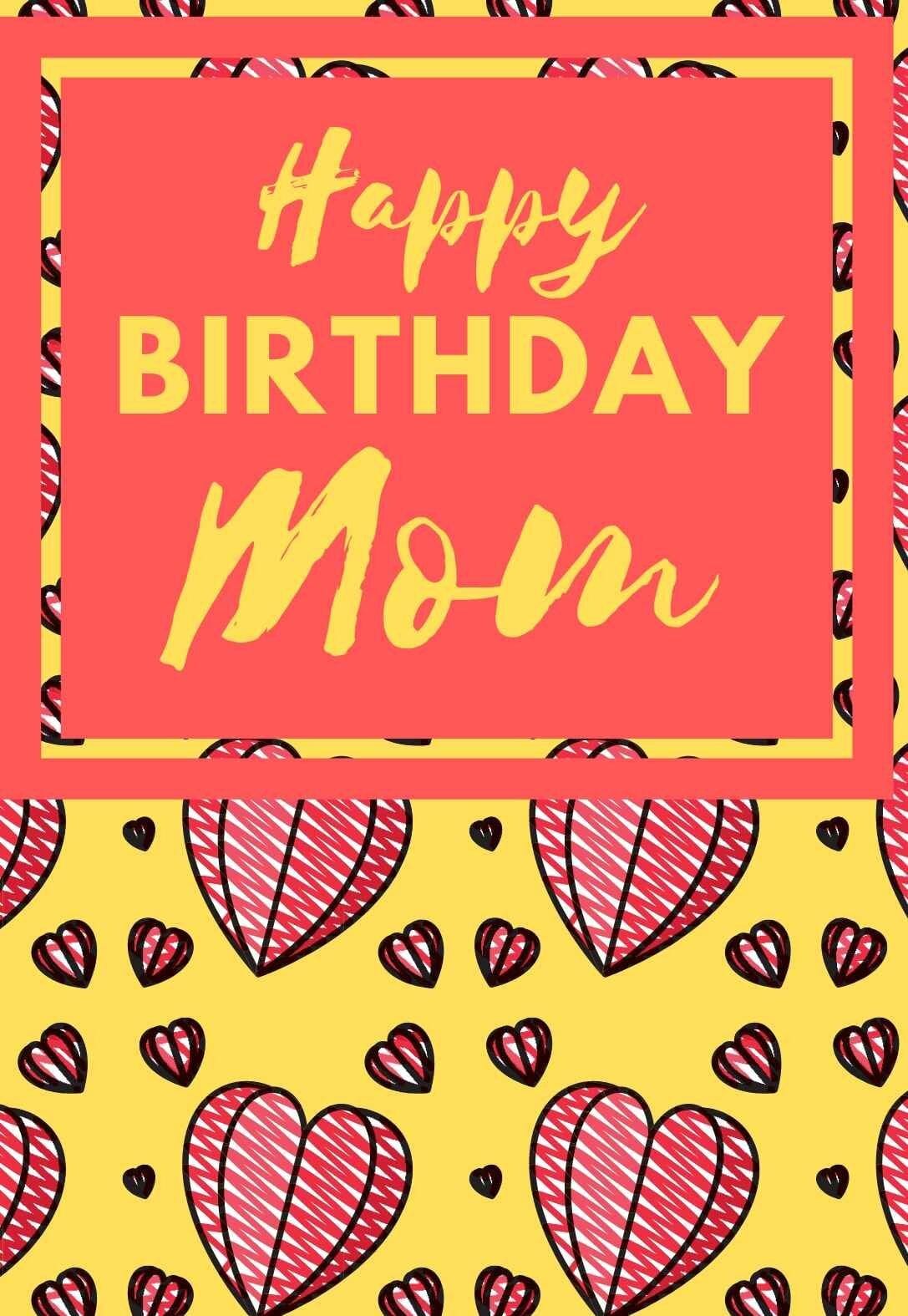 Printable Birthday Card For Mom