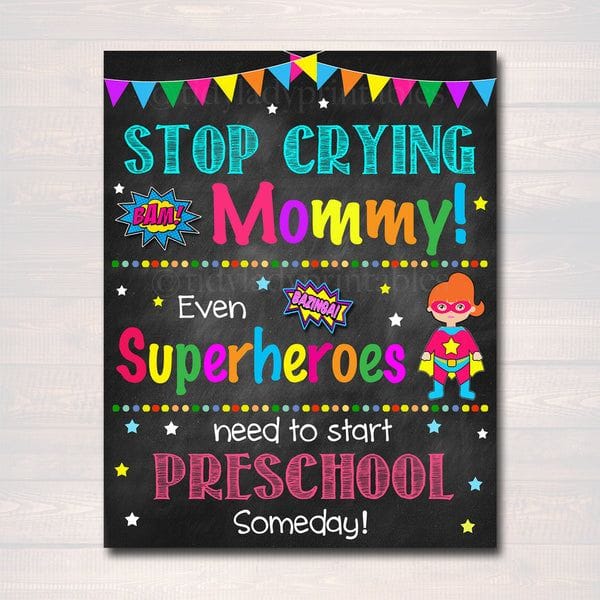 Superhero First Day of School Sign