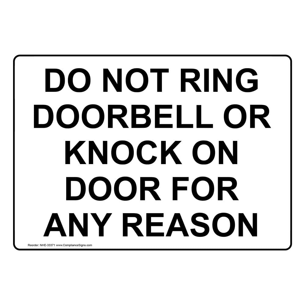 Warning No Ring Doorbell Sign